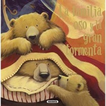La familia oso y la gran tormenta (Fábulas ilustradas)